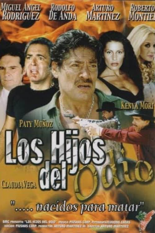 Poster for Los hijos del odio