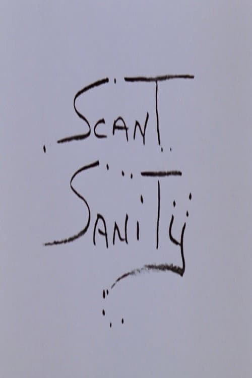 Poster for Scant Sanity