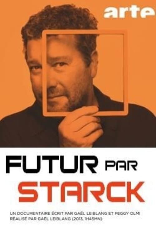 Poster for Futur par Starck