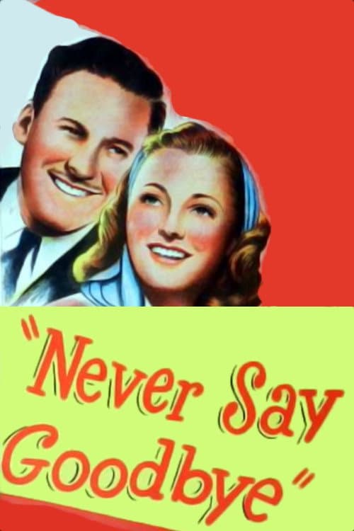 Poster for Never Say Goodbye