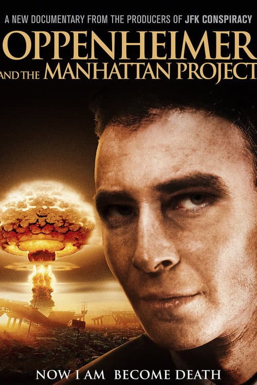 Poster for Oppenheimer and The Manhattan Project