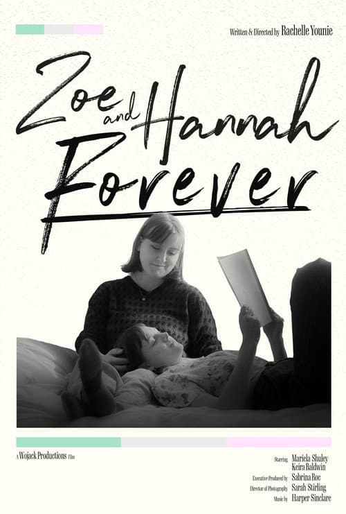 Poster for Zoe and Hannah Forever