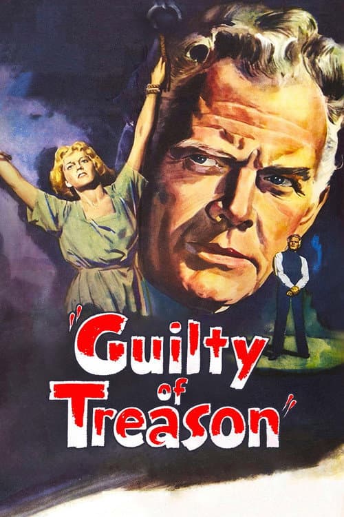 Постер до фільму «Guilty of Treason»