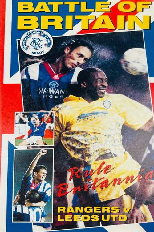 Poster for Rangers FC: Battle of Britain - Rule Britannia