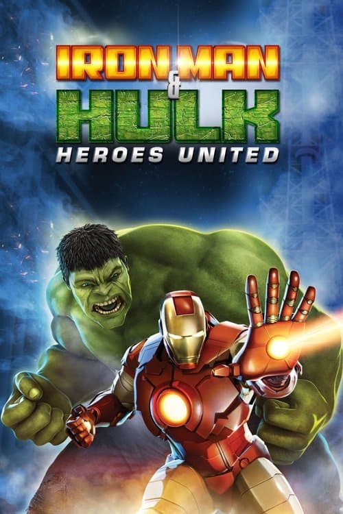 Poster for Iron Man & Hulk: Heroes United