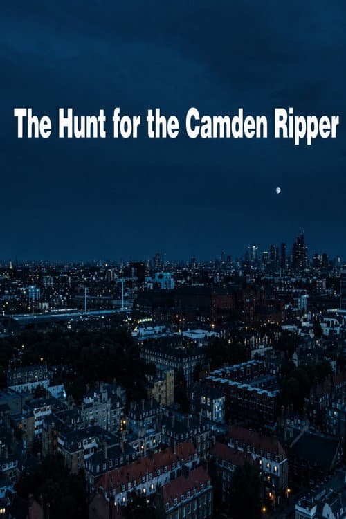 Poster for The Hunt for the Camden Ripper
