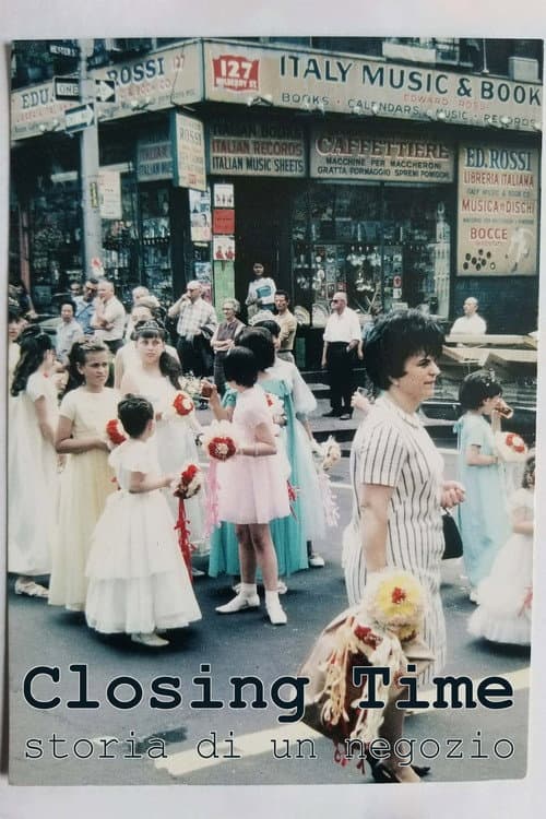Poster for Closing Time: Storia di un negozio