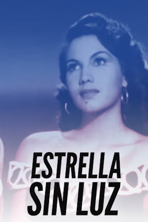 Poster for Estrella sin luz