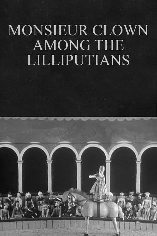 Poster for Monsieur Clown Among the Lilliputians