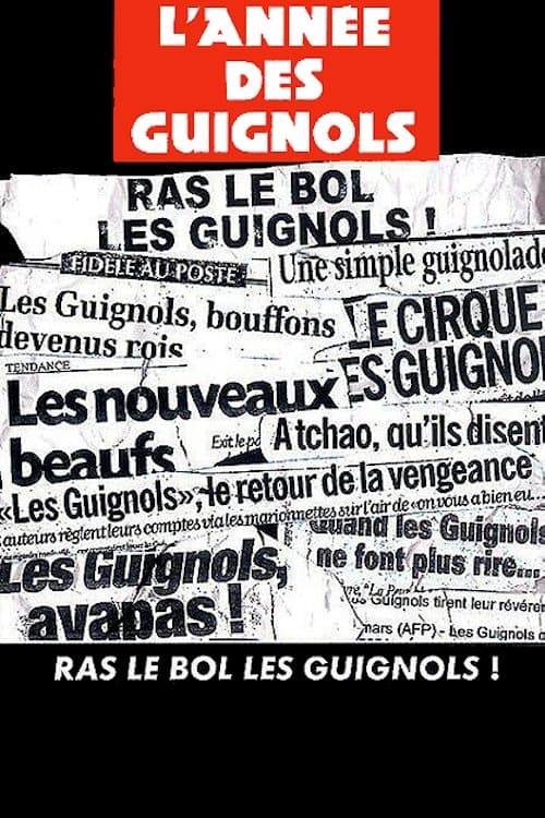 Poster for L'année des guignols - Ras le bol les guignols !