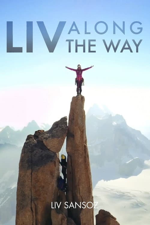 Poster for Liv Along The Way