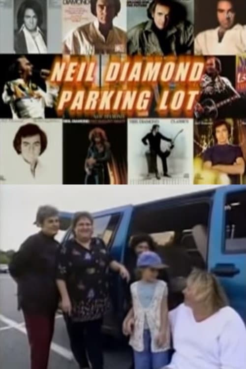 Poster for Neil Diamond Parking Lot