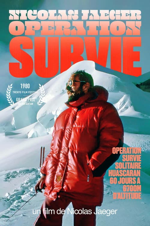 Poster for Opération Survie Solitaire Huascaran