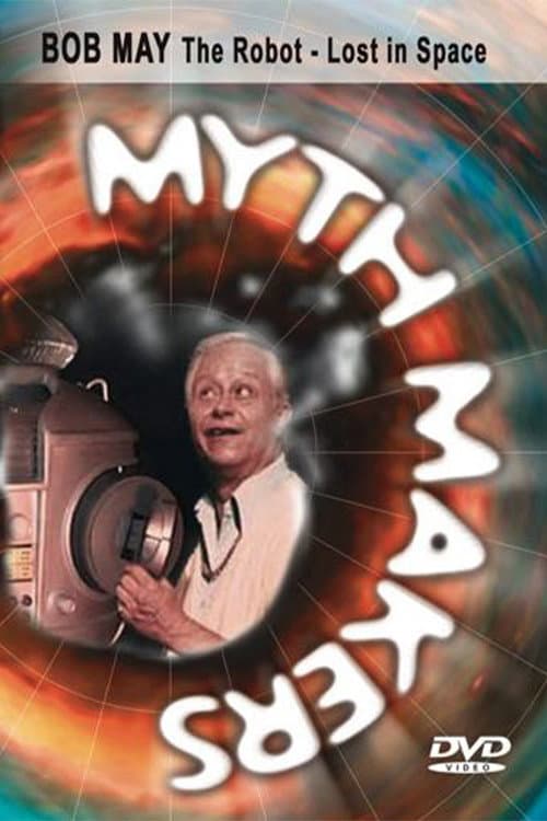 Poster for Myth Makers 65: Bob May