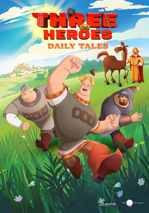 Poster for Three Heroes. Daily Tales