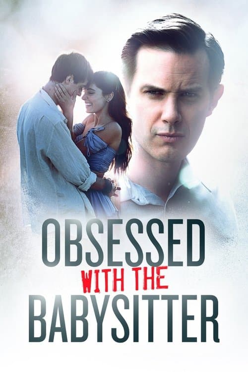 Poster for Obsessed with the Babysitter