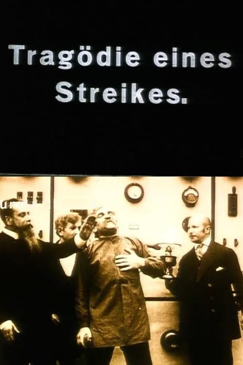 Poster for Tragödie eines Streiks
