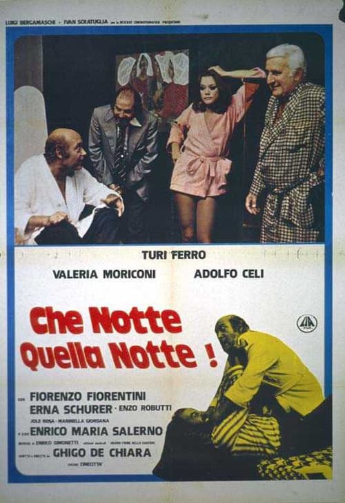 Poster for Che notte quella notte!