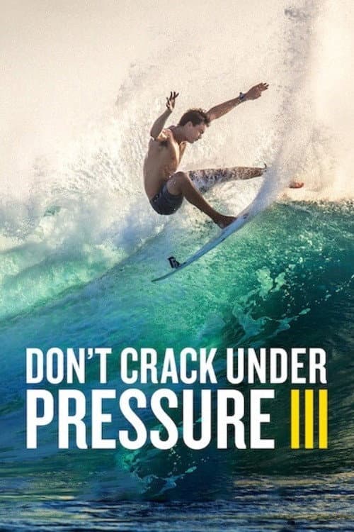 Постер до фільму «Don't Crack Under Pressure III»