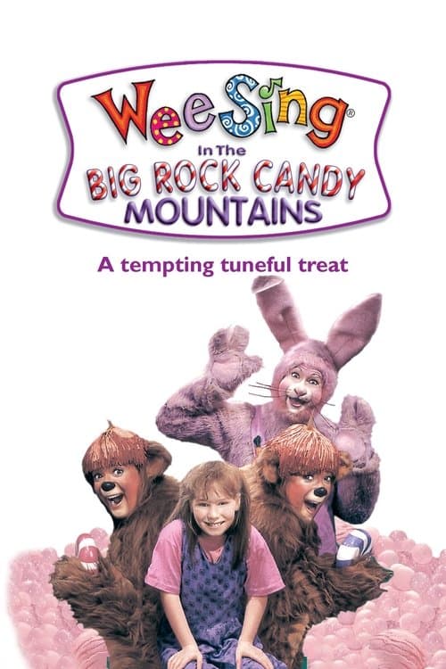 Poster for Wee Sing in the Big Rock Candy Mountains