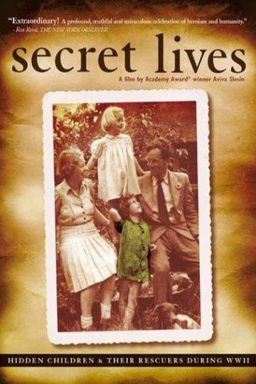 Постер до фільму «Secret Lives: Hidden Children and Their Rescuers During WWII»