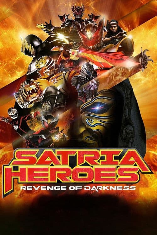 Постер до фільму «Satria Heroes: Revenge of Darkness»
