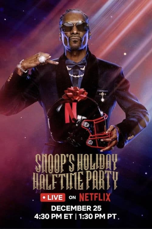 Poster for Snoop's Holiday Halftime Party