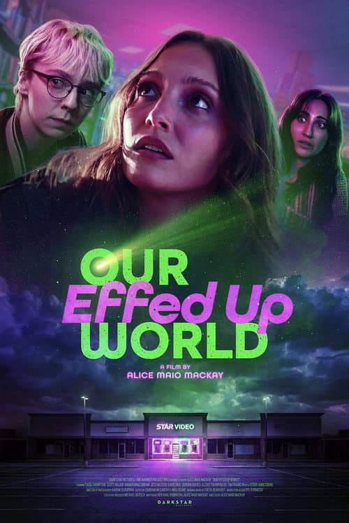 Poster for Our Effed Up World