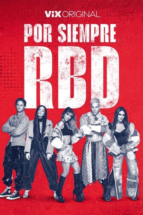 Poster for Por Siempre RBD