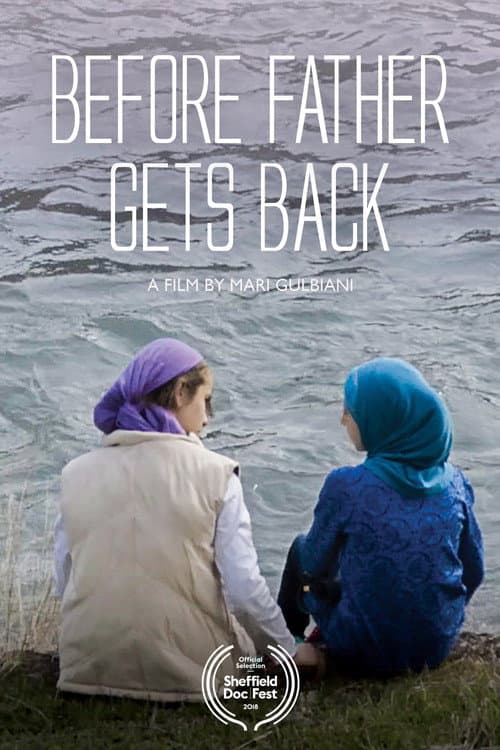Poster for Before Father Gets Back