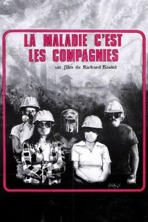 Poster for La maladie, c’est les compagnies