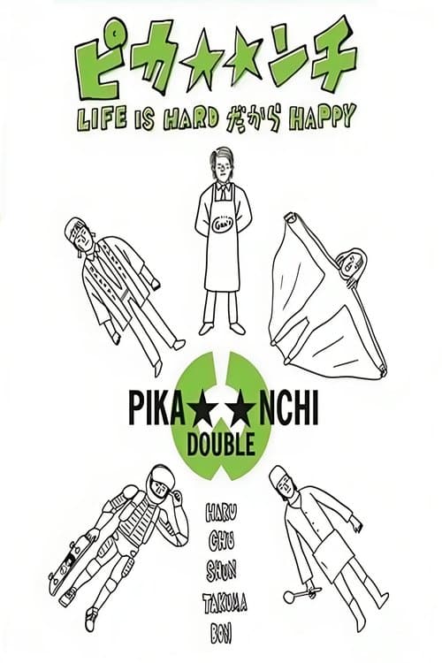 Poster for Pika**nchi Life Is Hard Dakara Happy