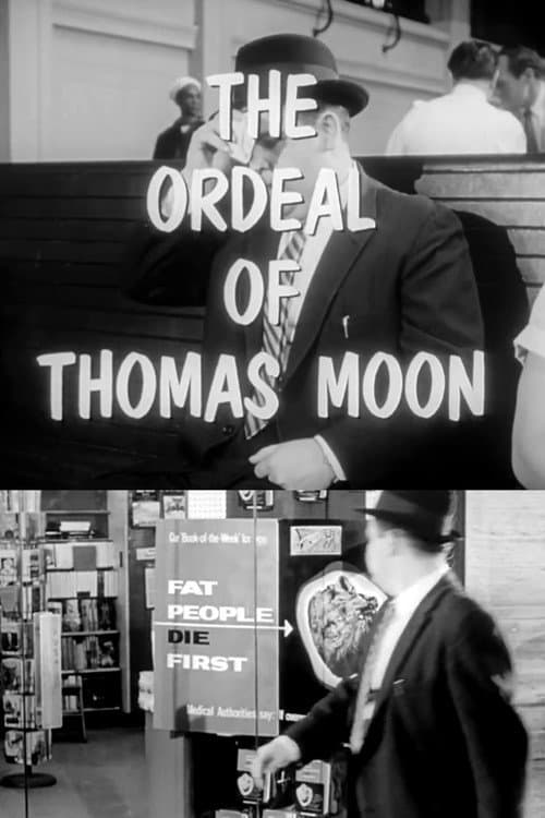Poster for The Ordeal of Thomas Moon