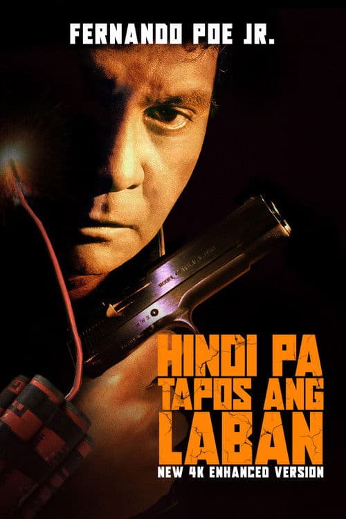 Poster for Hindi Pa Tapos ang Laban