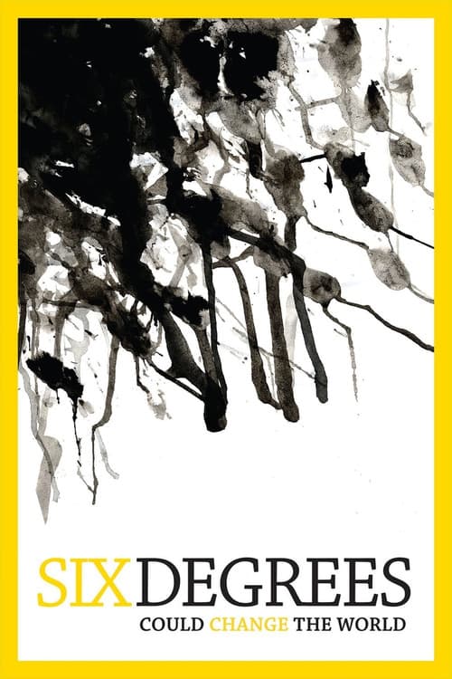Poster for Six Degrees Could Change The World