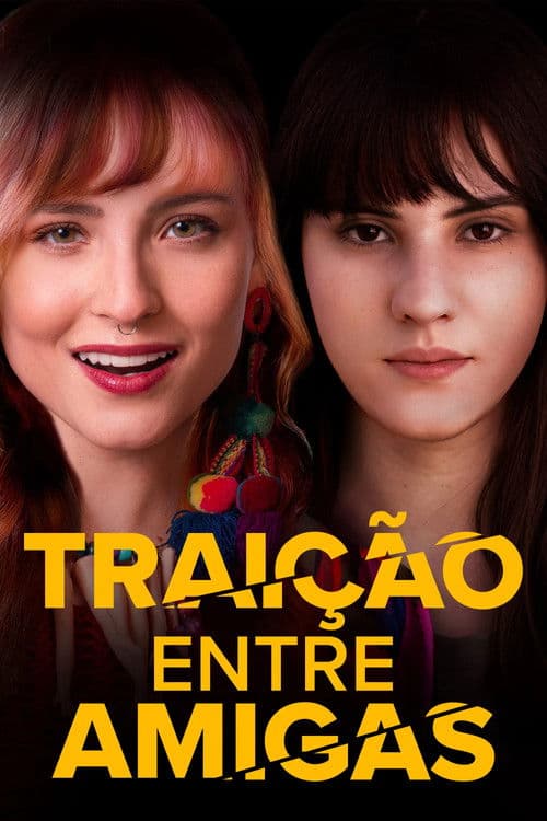 Poster for Traição Entre Amigas
