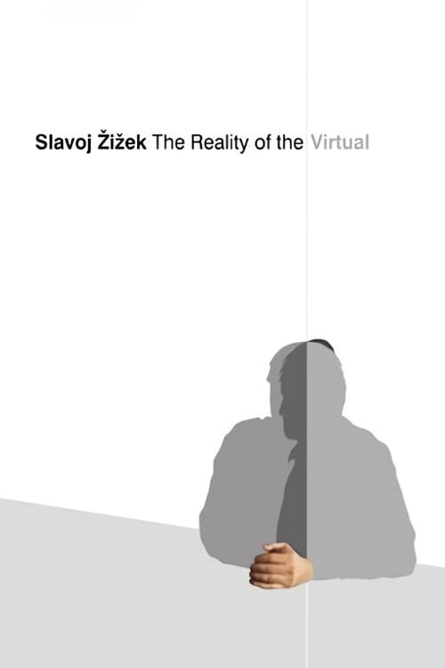 Poster for Slavoj Zizek: The Reality of the Virtual