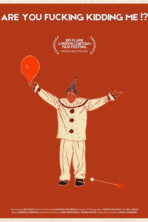 Poster for Are You Fucking Kidding Me?!