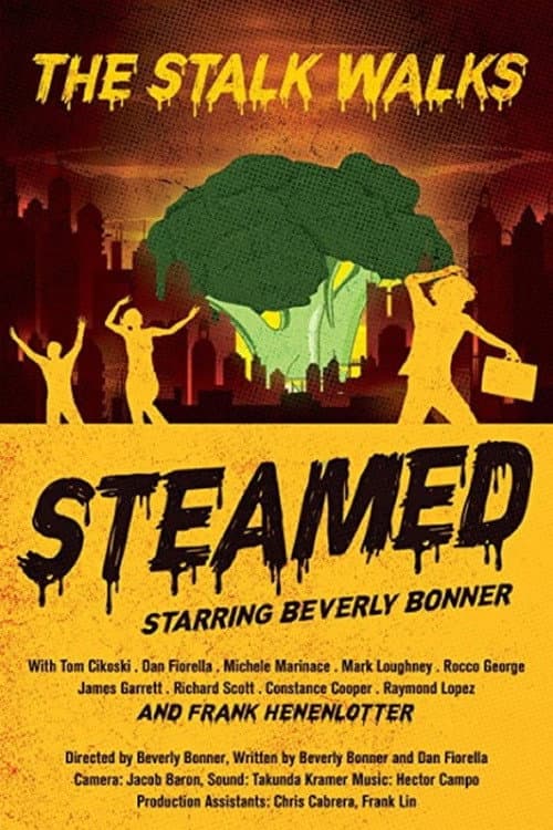 Poster for Steamed!