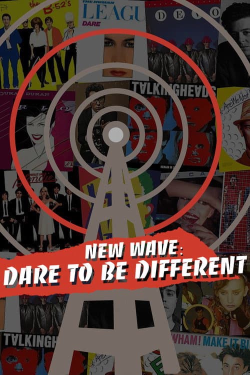 Poster for New Wave: Dare to be Different