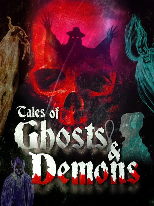 Poster for Tales of Ghosts & Demons
