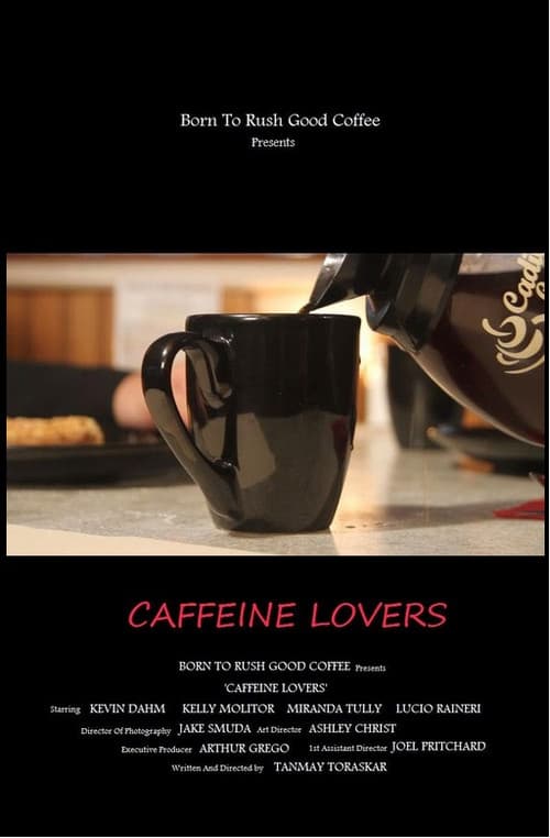 Poster for Caffeine Lovers