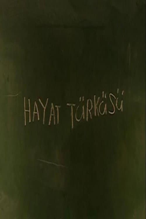Poster for Hayat Türküsü