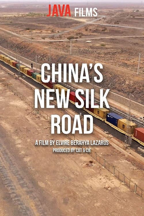 Poster for China's New Silk Road