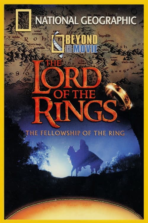 Poster for Beyond the Movie: The Fellowship of the Ring