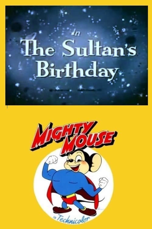 Постер до фільму «The Sultan's Birthday»