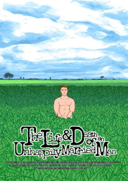 Poster for The Life and Death of an Unhappily Married Man