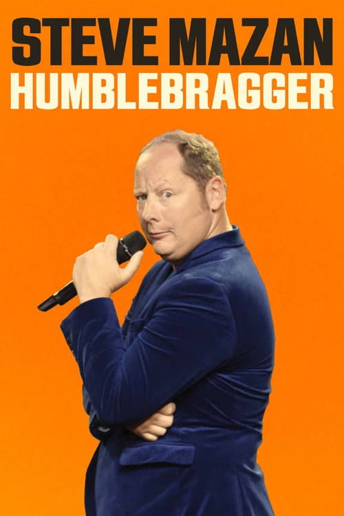 Poster for Steve Mazan: Humblebragger