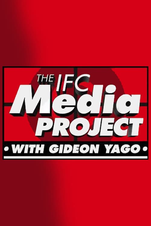 Poster for The IFC Media Project