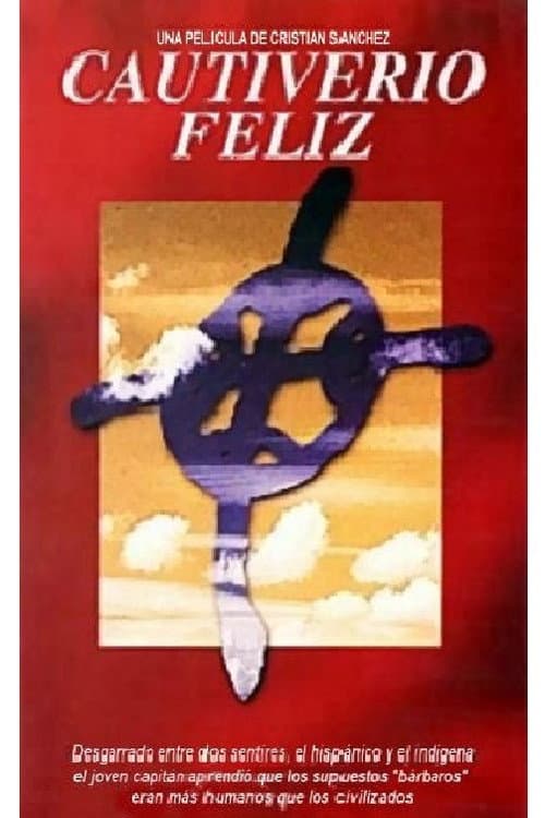Poster for Cautiverio feliz